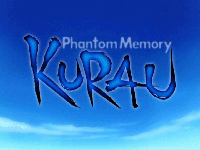 Kurau: Phantom Memory (TV)